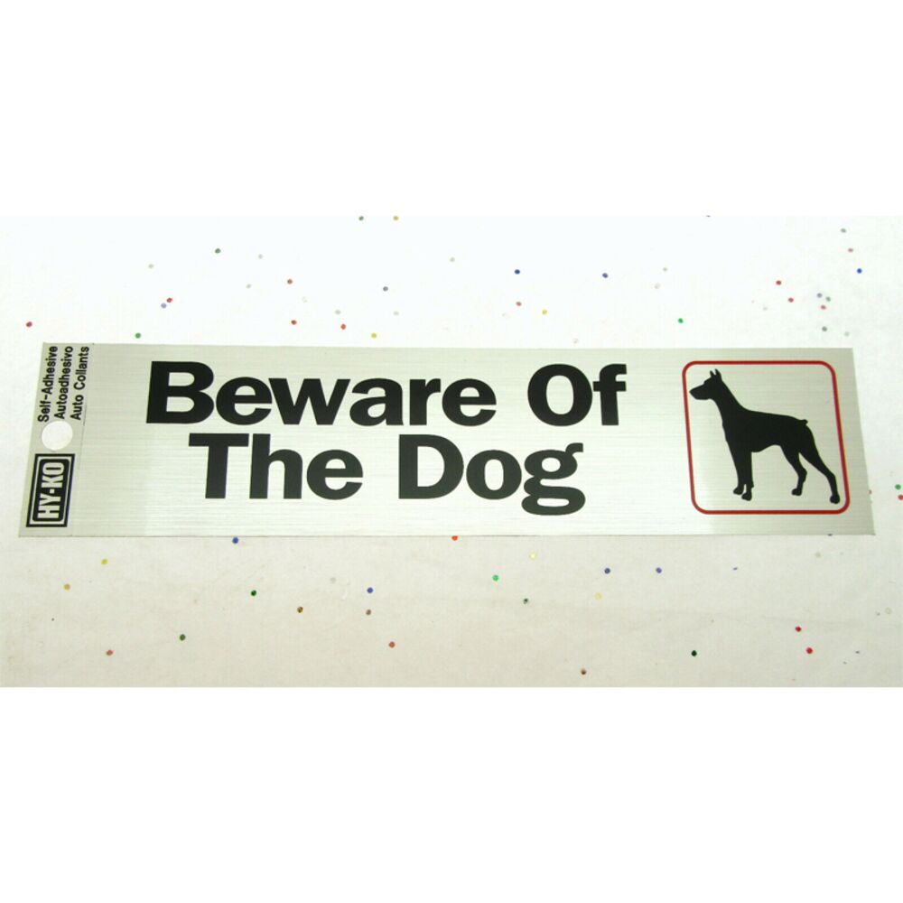 image of 2-Inch X 8-Inch Beware Of The Dog Sign